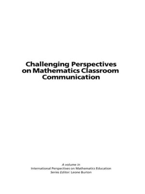 cover image of Challenging Perspectives on Mathematics Classroom Communication